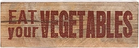 Heritage Lace Wood Farmhouse 3"x9" Vegetables Sign