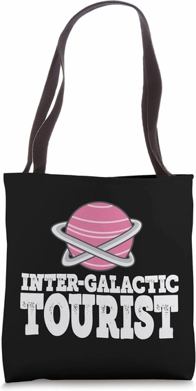 Inter-Galactic Tourist Cute Travelers Tote Bag