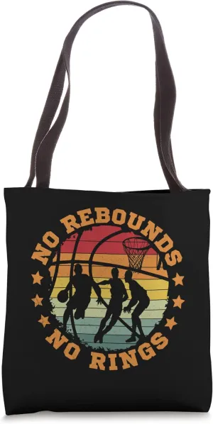 No Rebounds No Rings Design Vintage Retro Basketball Tote Bag